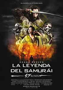 La leyenda del Samuri - 47 Ronin