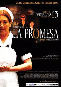 Pelicula La promesa, drama, director Héctor Carré