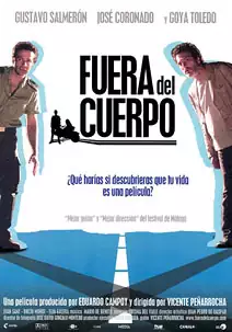 Pelicula Fuera del cuerpo, comedia, director Vicente Peñarrocha