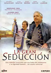Pelicula La gran seducción, comedia, director Jean-François Pouliot