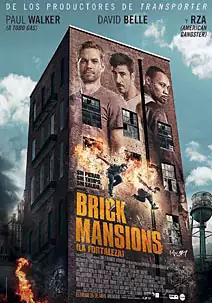 Pelicula Brick mansions La fortaleza VOSE, accion, director Camille Delamarre