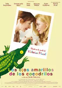 Pelicula Los ojos amarillos de los cocodrilos, drama, director Ccile Telerman