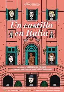 Pelicula Un castillo en Italia, drama, director Valeria Bruni Tedeschi