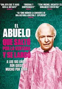 El abuelo que salt por la ventana y se larg