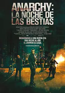 Anarchy. La noche de las bestias