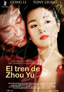 Pelicula El tren de Zhou Yu, drama, director Sun Zhou
