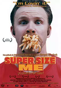 Pelicula Super size me, documental, director Morgan Spurlock