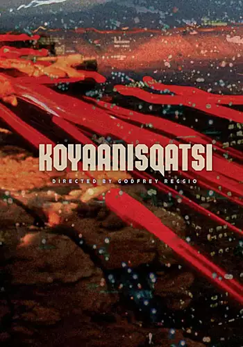 Koyaanisqatsi