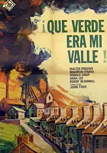 �Qu� verde era mi valle!