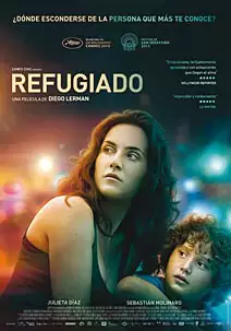 Pelicula Refugiado, drama, director Diego Lerman