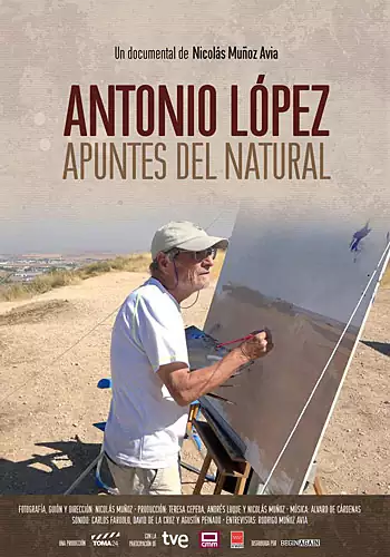 Pelicula Antonio Lpez. Apuntes del natural, documental, director Nicols Muoz Avia