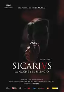 Pelicula Sicarivs la noche y el silencio, thriller, director Javier Muoz