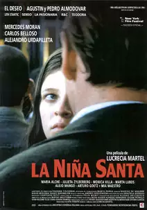 Pelicula La niña santa, drama, director Lucrecia Martel