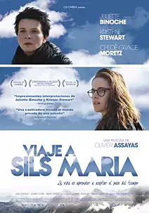 Pelicula Viaje a Sils Maria, drama, director Olivier Assayas