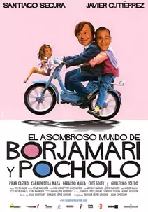Pelicula El asombroso mundo de Borjamari y Pocholo, comedia, director Enrique López Lavigne y Juan Cavestany