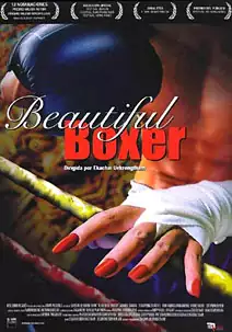 Pelicula Beautiful boxer, drama accion, director Ekachai Uekrongtham