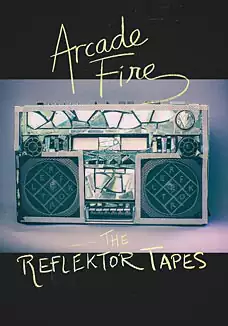 Arcade fire. The reflektor tapes