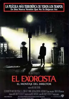 El exorcista. El montaje del director