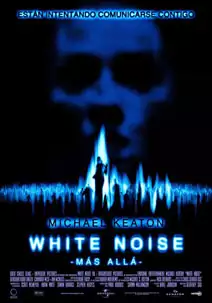 Pelicula White noise, thriller, director Geoffrey Sax