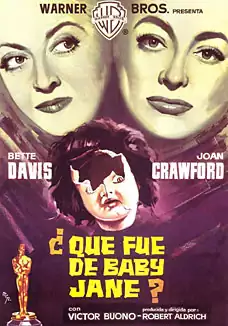 Pelicula Qu fue de baby Jane?, drama, director Robert Aldrich