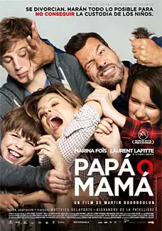 Pelicula Pap o mam, comedia, director Martin Bourboulon