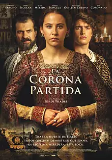Pelicula La corona partida, historica, director Jordi Frades