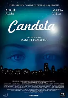 Pelicula Candela, drama, director Manuel Camacho