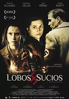 Pelicula Lobos sucios, drama historico, director Simn Casal