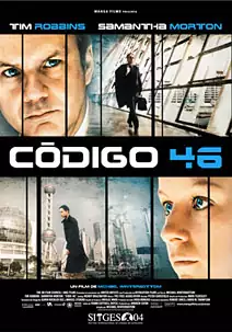 Pelicula Código 46, thriller, director Michael Winterbottom