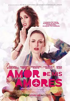 Pelicula Amor de mis amores, comedia, director Manolo Caro