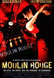 Pelicula Moulin Rouge VOSE, musical, director Baz Luhrmann
