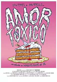 Pelicula Amor tóxico, drama, director Norberto Ramos del Val