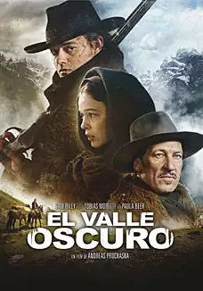 Pelicula El valle oscuro VOSE, western, director Andreas Prochaska