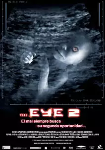 Pelicula The Eye 2, terror, director Oxide Pang y Danny Pang