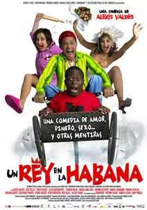 Pelicula Un rey en La Habana, comedia, director Alexis Valdés