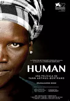 Pelicula Human, documental, director Yann Arthus-Bertrand