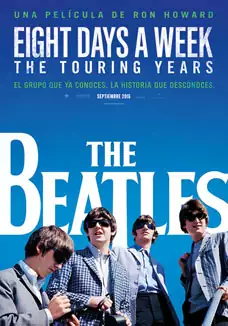 Pelicula The Beatles: Eight days a week. The touring years VOSC, documental, director Ron Howard