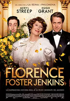 Pelicula Florence Foster Jenkins VOSE, comedia, director Stephen Frears