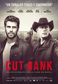 Pelicula Cut bank VOSC, thriller, director Matt Shakman