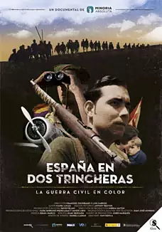 Pelicula Espanya en dues trinxeres. La Guerra Civil en color CAT, documental, director Francesc Escribano i Lluís Carrizo