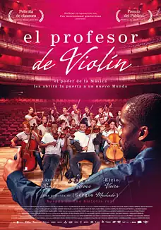 Pelicula El profesor de violín VOSC, drama, director Sérgio Machado