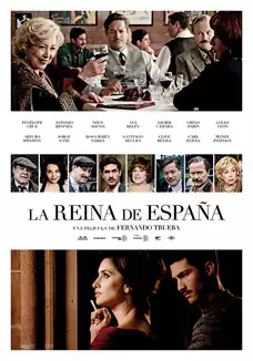Pelicula La reina de España, comedia, director Fernando Trueba