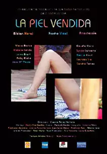 Pelicula La piel vendida, documental, director Vicente Pérez