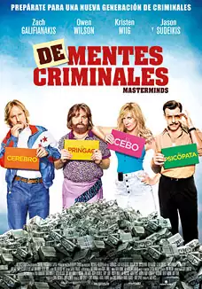 Pelicula De-mentes criminales Masterminds VOSE, comedia, director Jared Hess