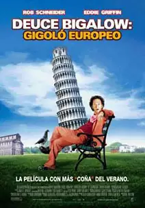 Deuce Bigalow: gigol europeo