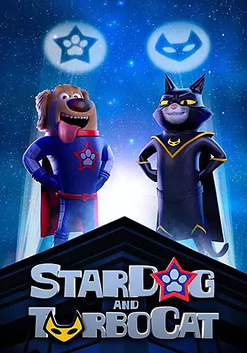 Pelicula Stardog y Turbocat EUSK, animacion, director Ben Smith