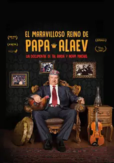 El maravilloso reino de Papa Alaev