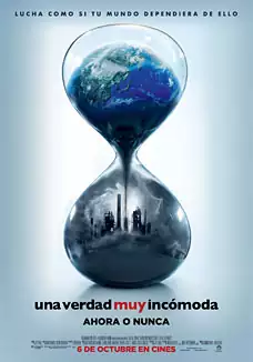 Una verdad muy incmoda: Ahora o nunca