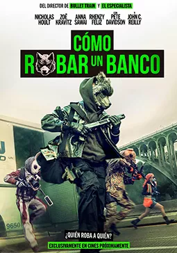 C�mo robar un banco